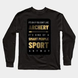 Archery Smart People Sport Long Sleeve T-Shirt